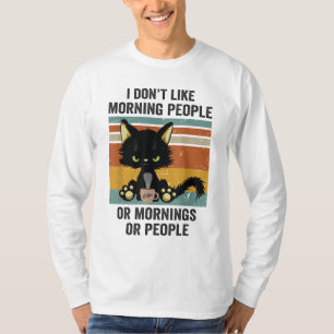 Camiseta Odio A La Gente Por La Mañana Y Por Las Mañanas Y 
