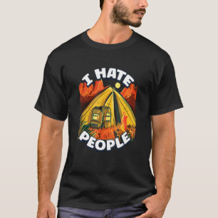 Camiseta Odio a la gente que acampa tiendas de campaña colo
