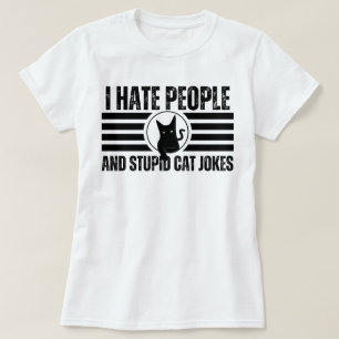 Camiseta Odio A La Gente Y A Los Estúpidos Chistes De Gatos