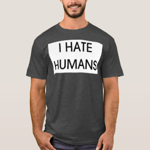 CAMISETA ODIO A LOS HUMANOS