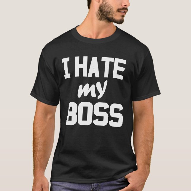 Camiseta Odio a mi jefe (Anverso)