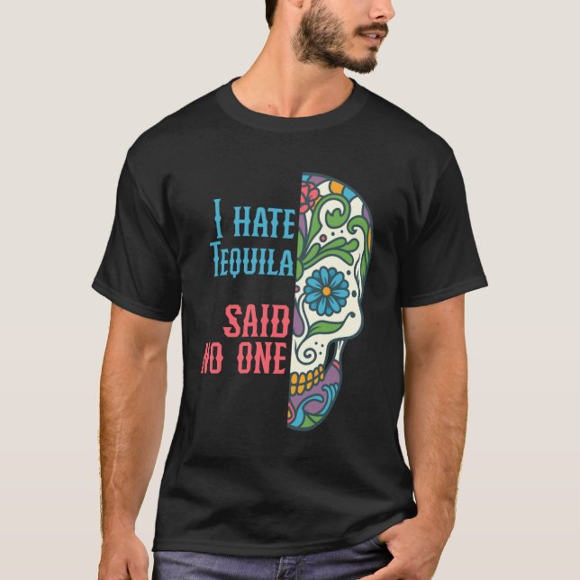 Camiseta Odio a Tequila y no hay problema de Mamáes (Anverso)