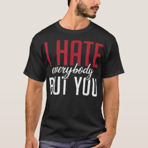 Camiseta Odio a todos menos a tu Amistad Familiar