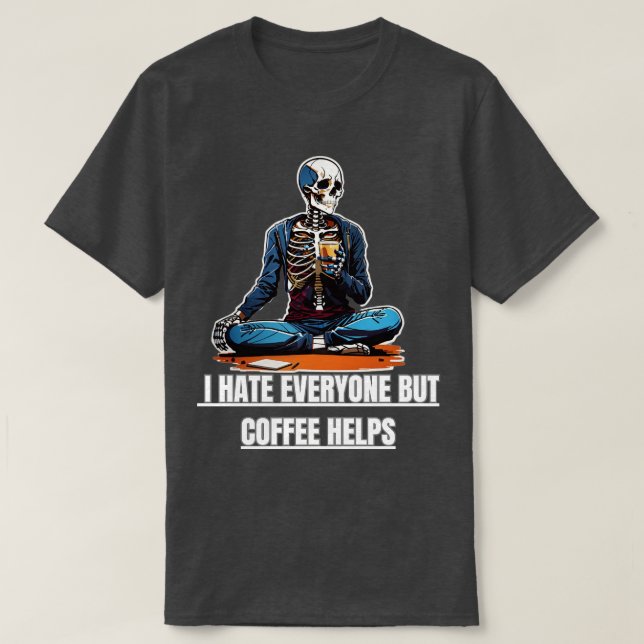 Camiseta Odio a todos pero el café ayuda (Diseño del anverso)
