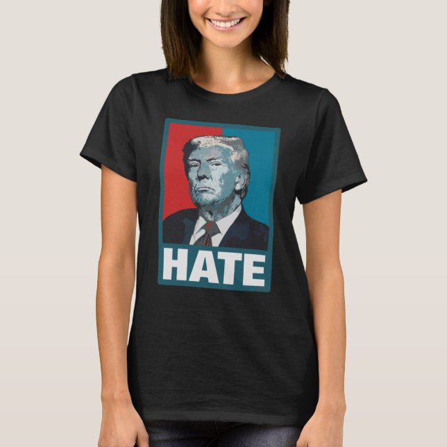 Camiseta Odio a Trump (Anverso)