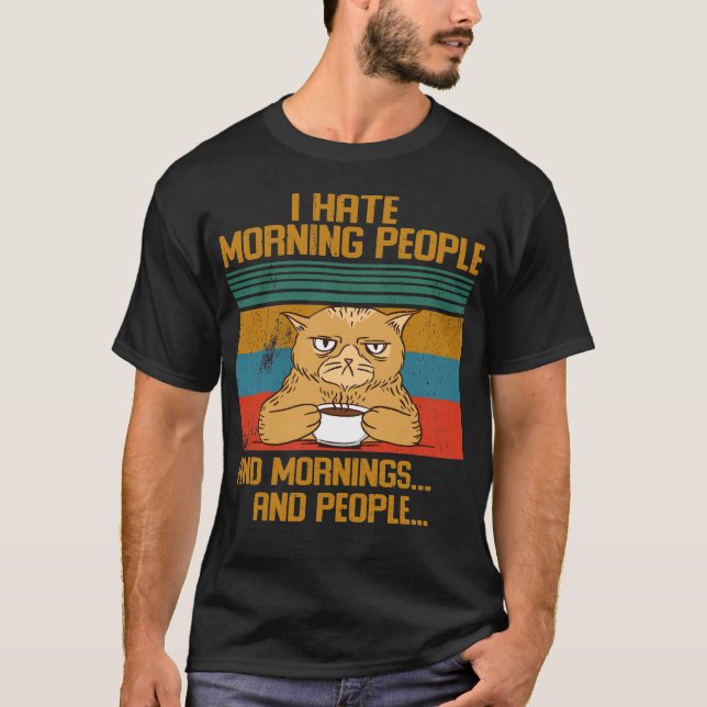 Camiseta Odio al gato gracioso de Morning People (Anverso)