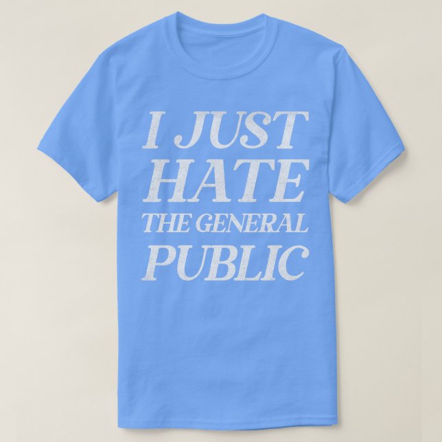 Camiseta Odio Al Público General Funny AntiSocial Qu (Diseño del anverso)