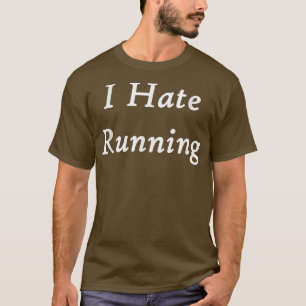 Camiseta Odio Correr Divertido Trabajo 