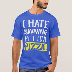 Camiseta Odio Correr Pero Amo La Pizza1044