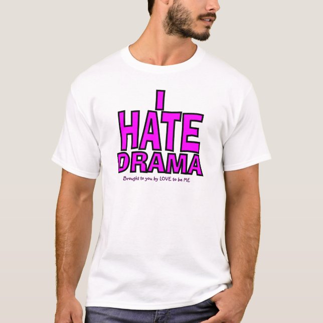CAMISETA ODIO DRAMA (Anverso)