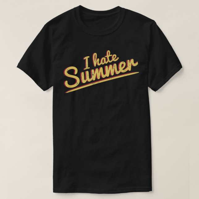 Camiseta Odio El Clima De Verano Demasiado Caliente (Diseño del anverso)
