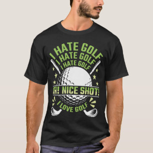 Camiseta Odio el golf, amo el golf