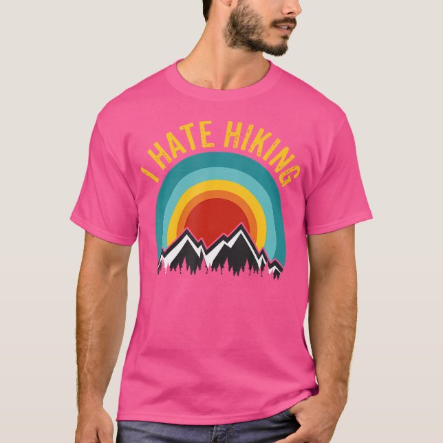 Camiseta Odio el senderismo por las montañas al aire libre  (Anverso)