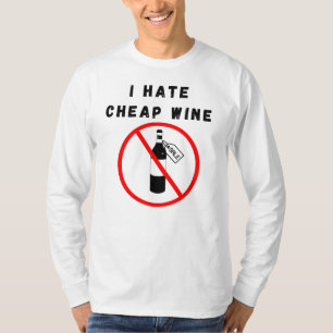 Camiseta Odio el vino barato