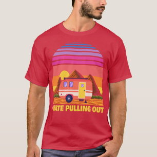 Camiseta Odio expulsar a divertida acampada RV