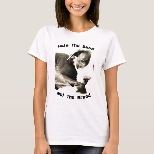 Camiseta odio la acción, no la raza pitbull (Anverso)