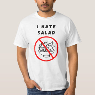 Camiseta Odio la ensalada