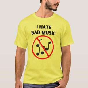 Camiseta Odio la mala música