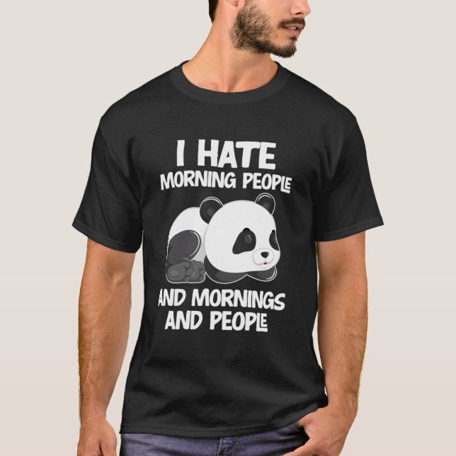 Camiseta Odio la mañana gente Pandas Panda (Anverso)