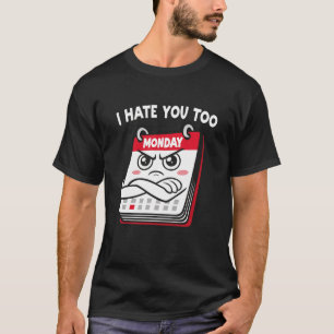 Camiseta Odio los lunes