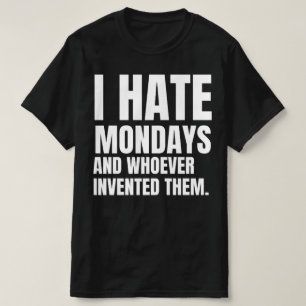 Camiseta Odio los lunes