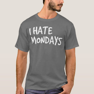 Camiseta Odio los lunes Regalo divertido para persona mañan