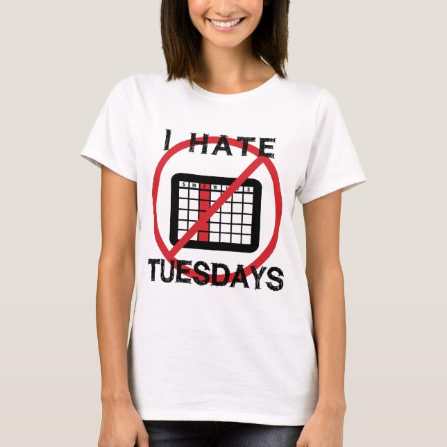Camiseta Odio los martes (Anverso)