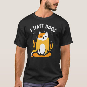 Camiseta Odio los perros  Animal doméstico Gatos Gato