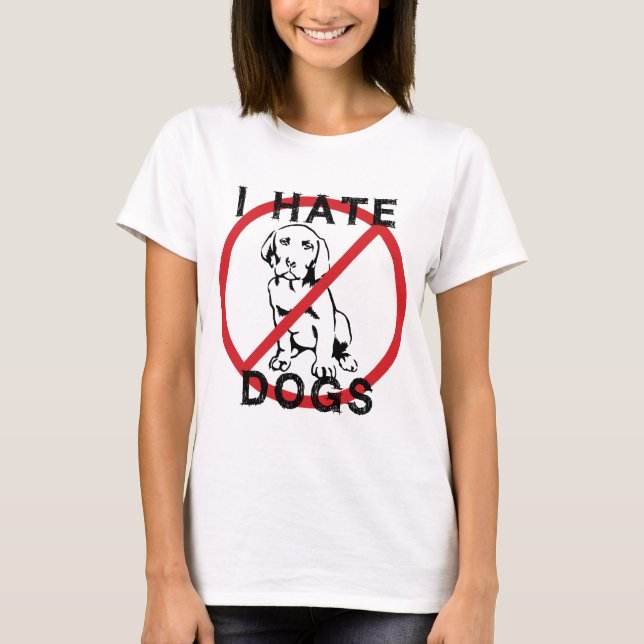 Camiseta Odio perros (Anverso)