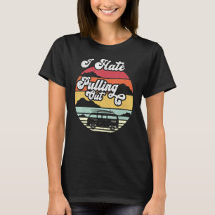 Camiseta Odio Sacar Camping Caravana Vintage Hombres Mujere