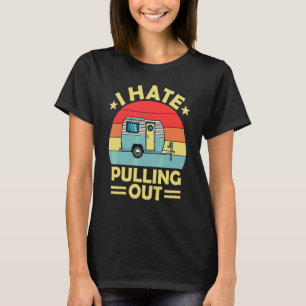 Camiseta Odio Sacar Remolque de Camping Vintage para Viajar