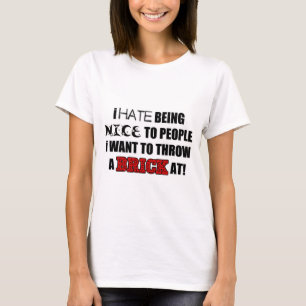 Camiseta Odio ser agradable a la gente que no tengo gusto