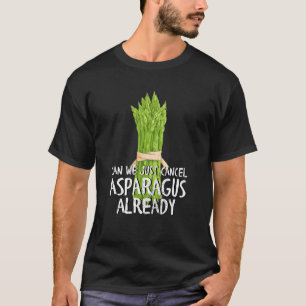 Camiseta Odio Verduras Cancelada Broma Exigente Espárrag