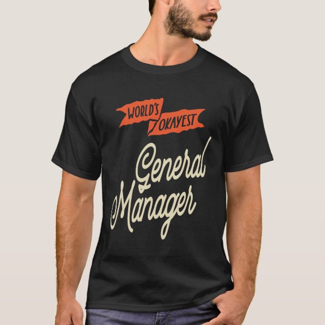 Camiseta Oferta de títulos de trabajo de General Manager (Anverso)