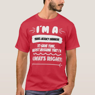 Camiseta Oferta de trabajo de director de agencia de viajes