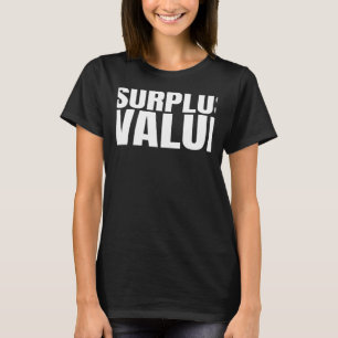 Camiseta Oferta de valor de excedente de apoyo a los sindic
