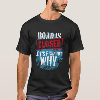 Camiseta Off Road is Closed Vamos A Encontrar Por Qué 4x4 D