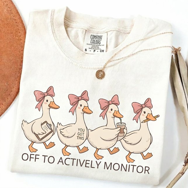 Camiseta Off To Actively Monitor, School Testing Humor  (Subido por el creador)