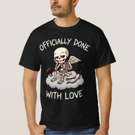 Camiseta Officially Done With Love Skeleton Cupid Design
