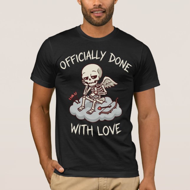 Camiseta Officially Done With Love Skeleton Cupid Design (Anverso)