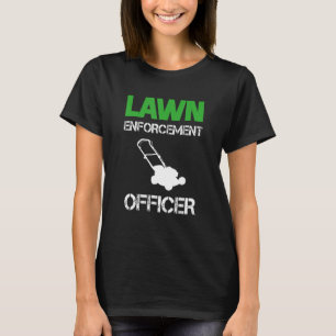 Camiseta Oficial de aplicación de la ley Guay Lawn Mowing G