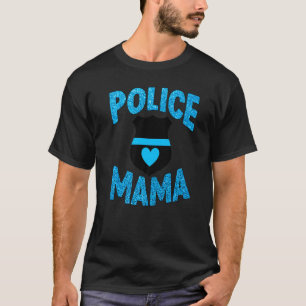 Camiseta Oficial de policía Aplicación de la ley Mamá Madre