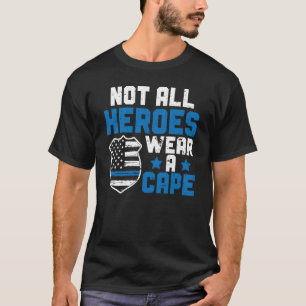 Camiseta Oficial De Policía Línea Azul No Todos Los Héroes