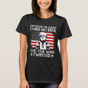 Camiseta Oficial Por Favor No Tuve Idea De Que El Té Twiste