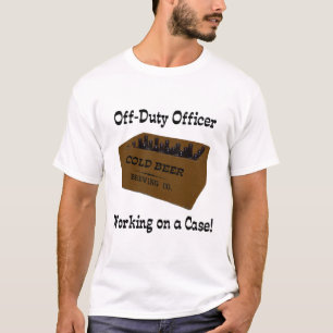 Camiseta ¡Oficial que trabaja un caso!