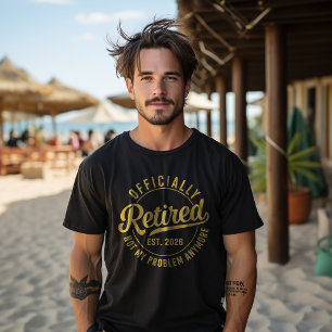 Camiseta Oficialmente Retirado 2026 Ya No Es Mi Problema