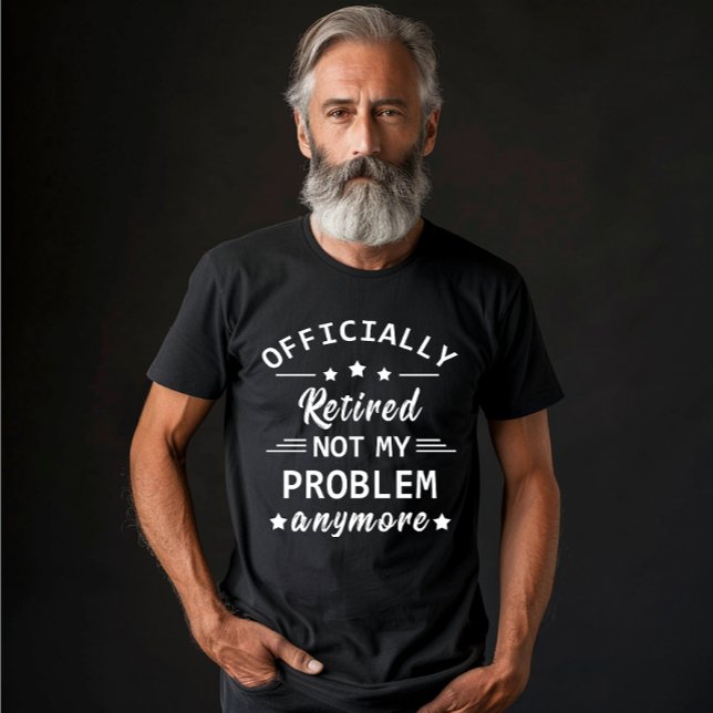 Camiseta oficialmente retirado ya no es mi problema (Subido por el creador)