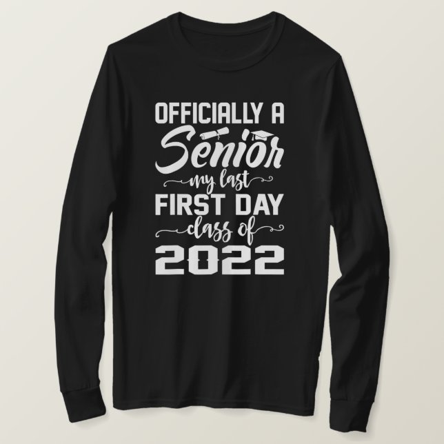Camiseta Oficialmente Una Clase Superior De 2022 (Anverso del diseño)