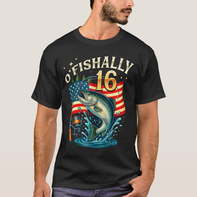 Camiseta O'fishally 16 Years Old Fishing 16th Birthday Boys (Anverso)