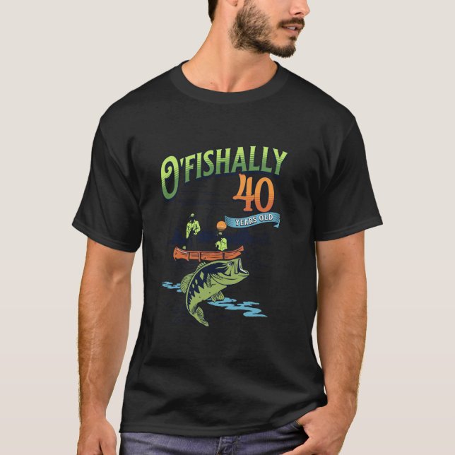 Camiseta Ofishally 40 años Tema de la pesca 40 cumpleaños (Anverso)